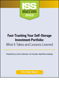 Video Pre-Order - Fast-Tracking Your Self-Storage Investment Portfolio: What It Takes and Lessons Learned